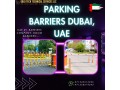 parking-barriers-in-dubai-uae-2024-small-0